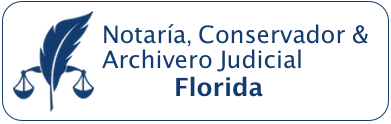 NOTARÍA Y CONSERVADOR FLORIDA